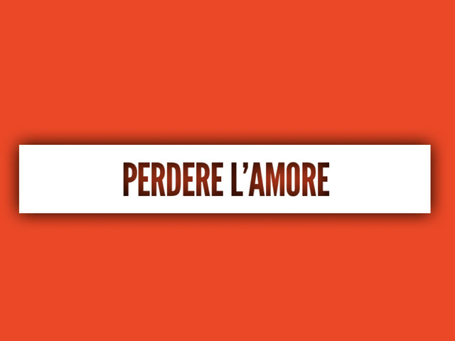 Perdere l'Amore