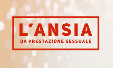 LAnsia da prestazione sessuale