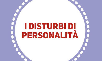 I Disturbi di Personalità