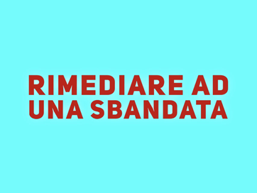 Rimediare a una sbandata