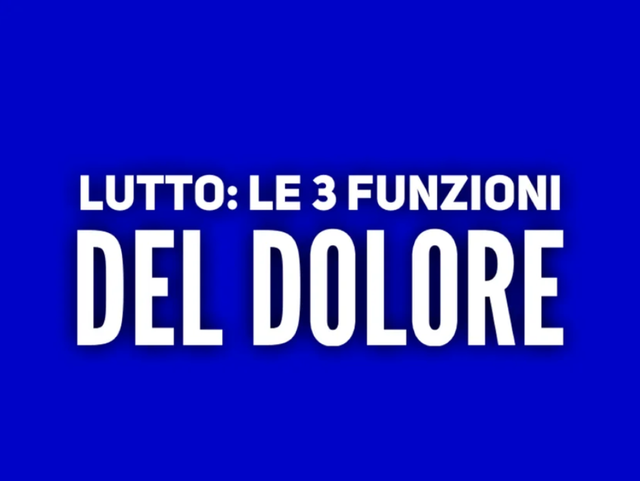 Lutto: le 3 funzioni del dolore