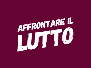 Affrontare il lutto