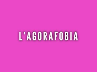 L'Agorafobia