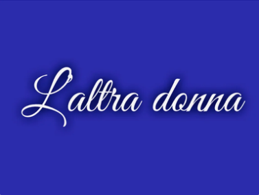 L' Altra donna