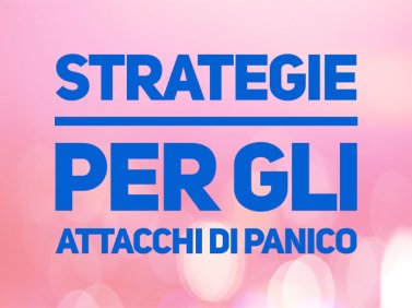 Strategie per attacchi di panico