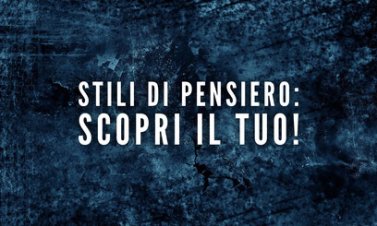 Gli stili di pensiero