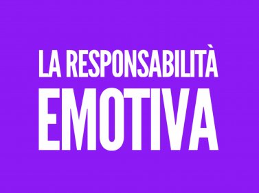 La Responsabilità Emotiva