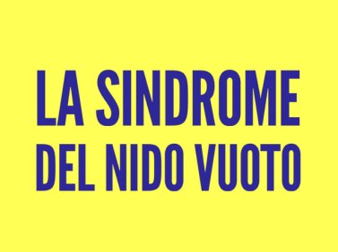 La Sindrome del Nido Vuoto