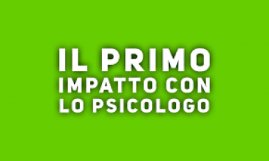 Il primo impatto con lo psicologo